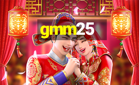 gmm25