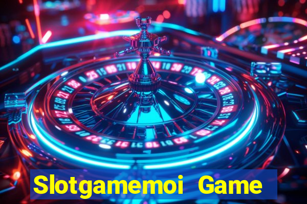 Slotgamemoi Game Bài Phỏm Đổi Thưởng