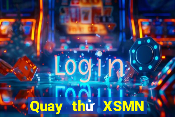 Quay thử XSMN ngày 26