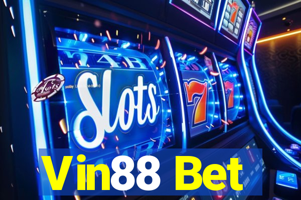 Vin88 Bet