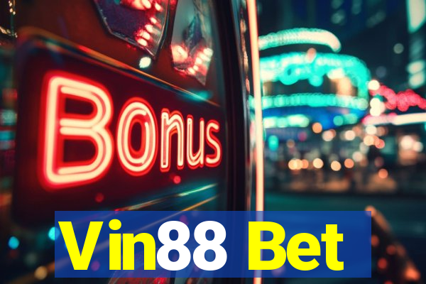 Vin88 Bet