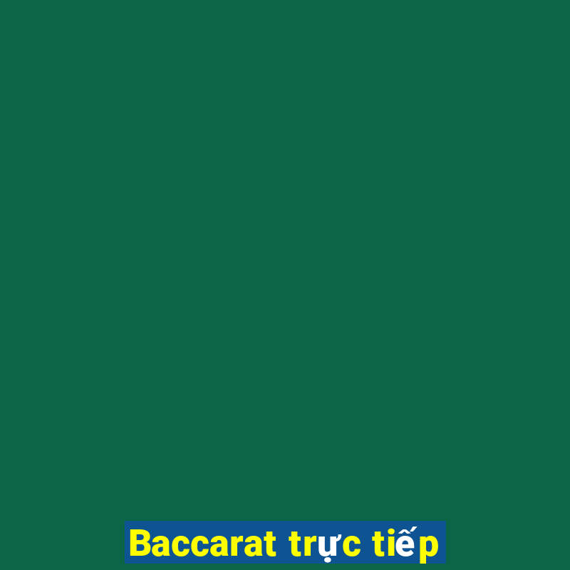 Baccarat trực tiếp