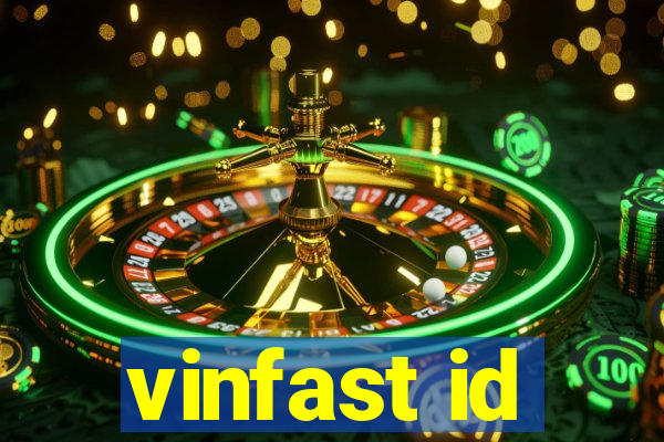 vinfast id