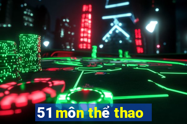 51 môn thể thao