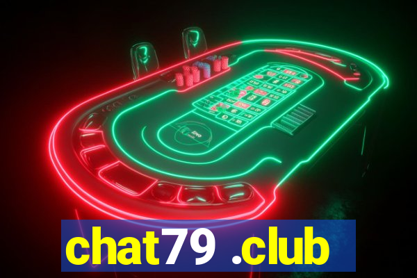 chat79 .club