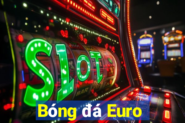 Bóng đá Euro