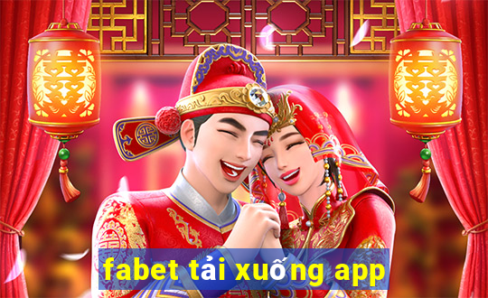 fabet tải xuống app