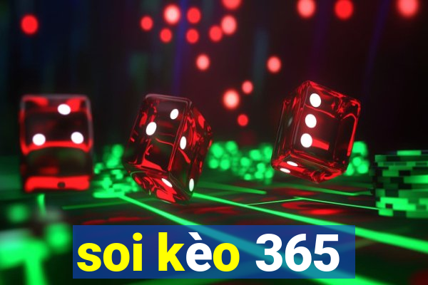 soi kèo 365