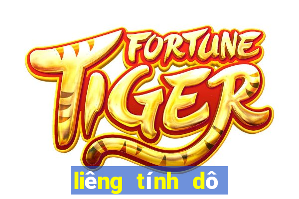 liêng tính dô hay cơ