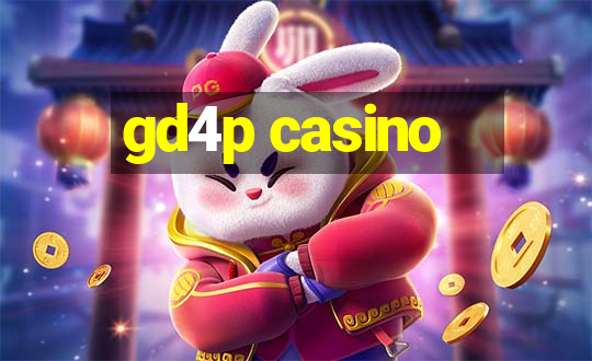 gd4p casino