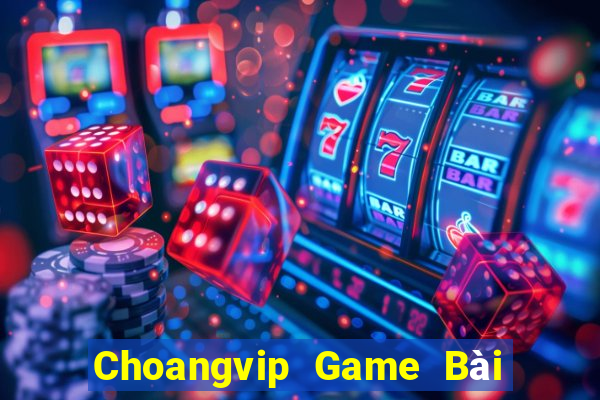 Choangvip Game Bài Uy Tín