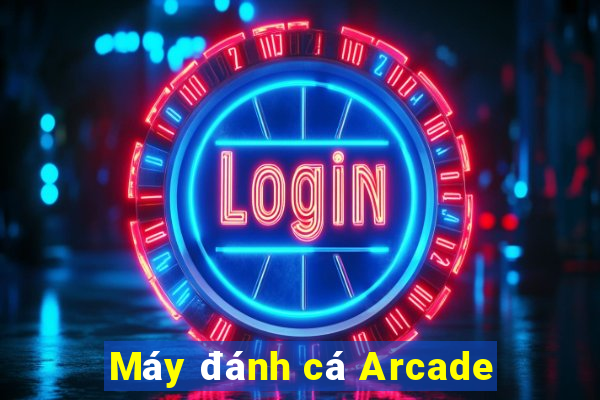 Máy đánh cá Arcade