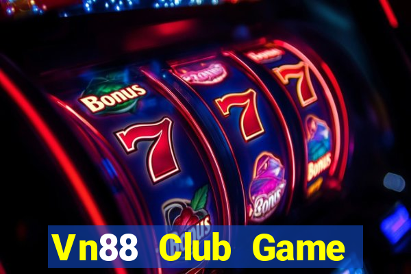 Vn88 Club Game Bài Mậu Binh