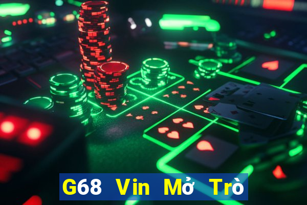 G68 Vin Mở Trò Chơi Ô Tô