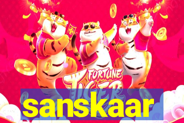 sanskaar