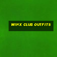 winx club outfits