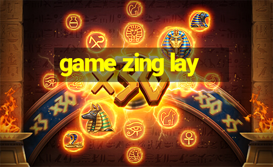 game zing lay