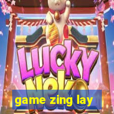 game zing lay