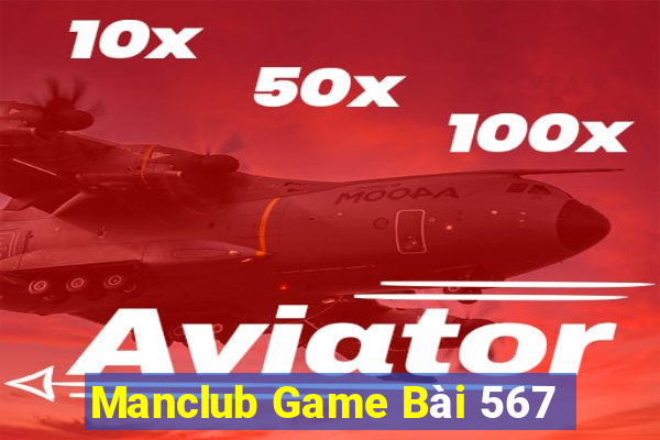 Manclub Game Bài 567