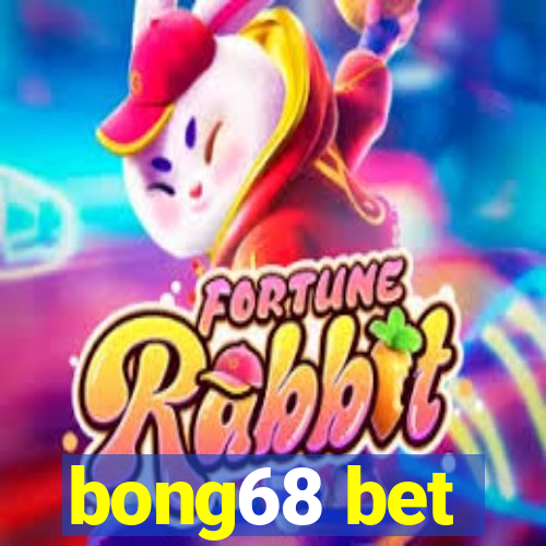 bong68 bet