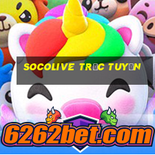 socolive trực tuyến