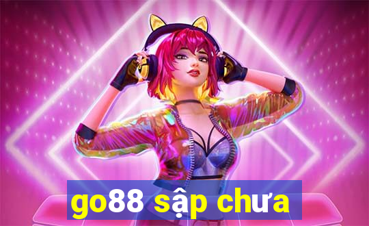 go88 sập chưa