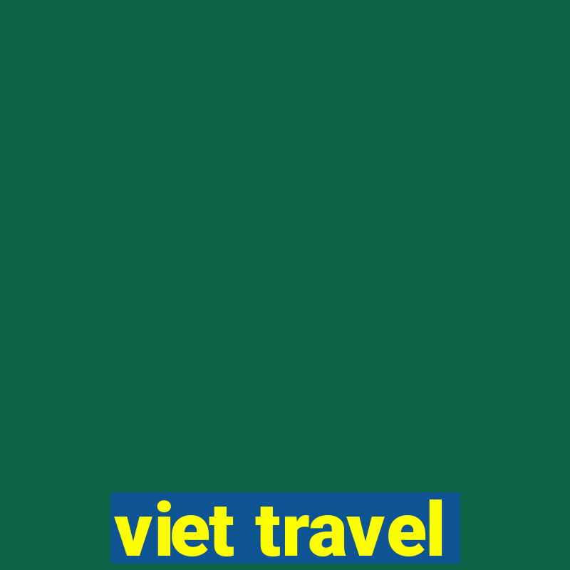 viet travel