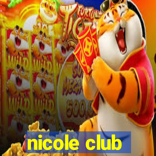 nicole club