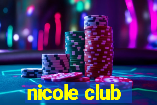 nicole club