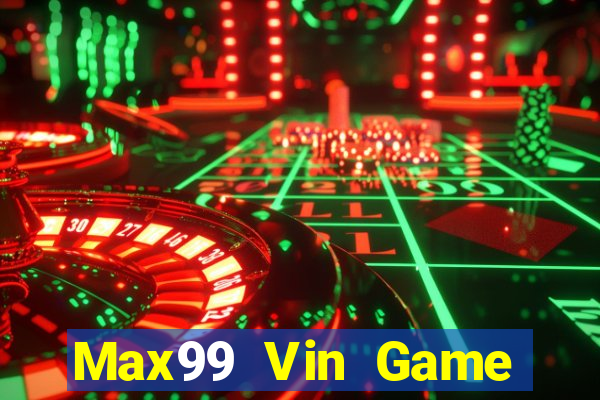 Max99 Vin Game Bài Liêng Online