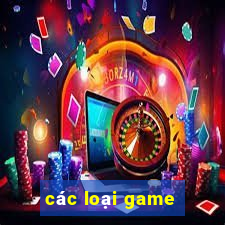 các loại game