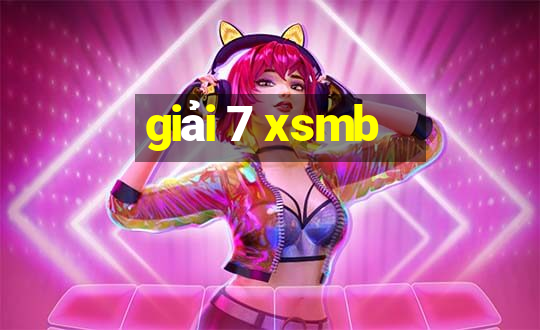 giải 7 xsmb