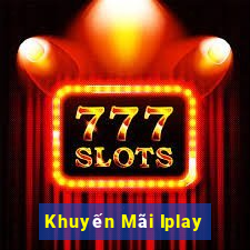 Khuyến Mãi Iplay