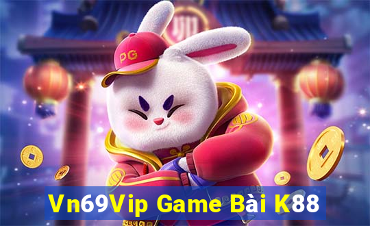 Vn69Vip Game Bài K88