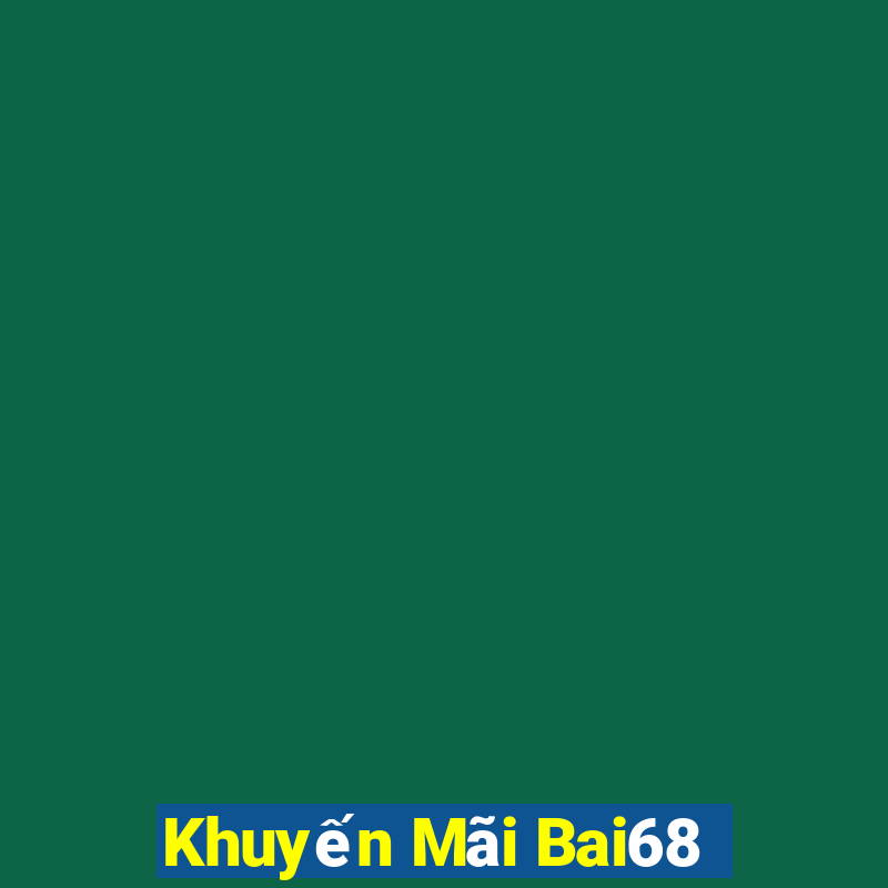 Khuyến Mãi Bai68