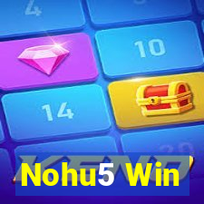 Nohu5 Win