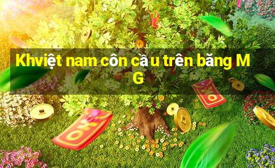 Khviệt nam côn cầu trên băng MG