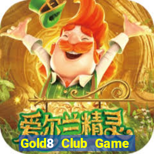 Gold8 Club Game Bài Hay Nhất Hiện Nay