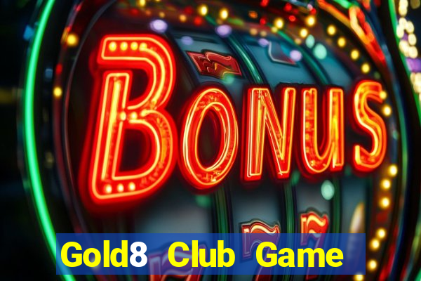 Gold8 Club Game Bài Hay Nhất Hiện Nay