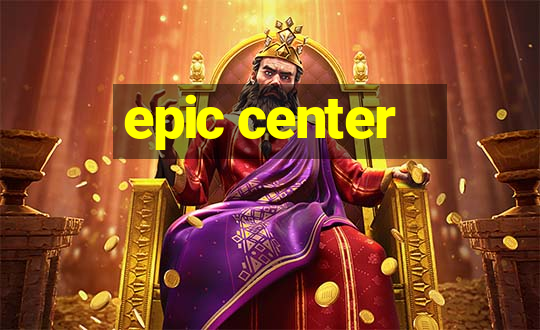 epic center