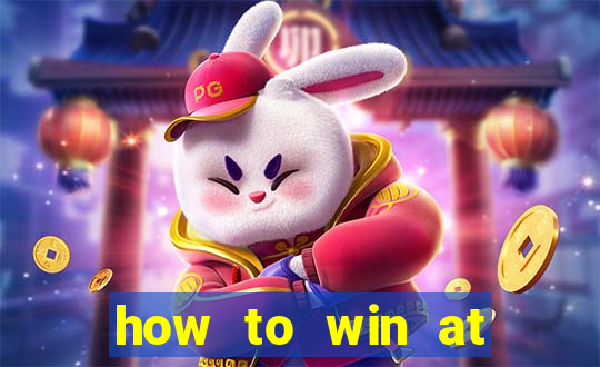 how to win at slot machines