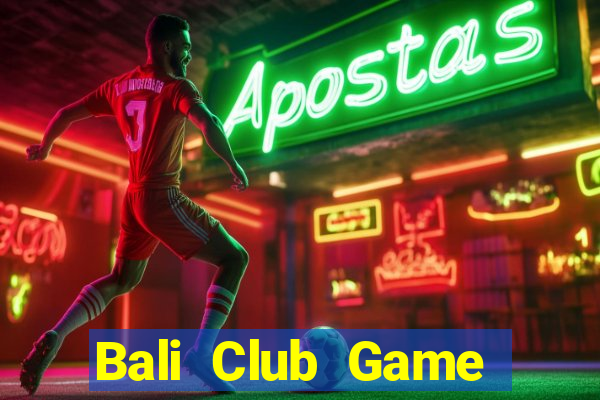 Bali Club Game Bài 888B