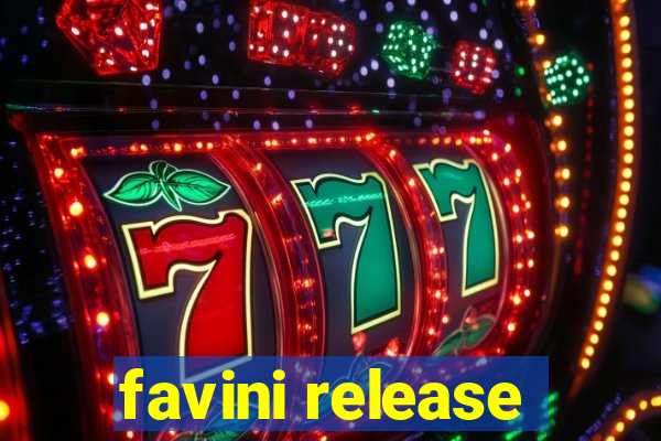 favini release