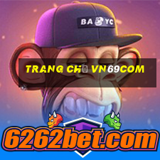 Trang Chủ Vn69com