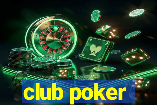 club poker