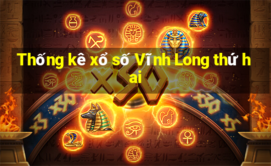 Thống kê xổ số Vĩnh Long thứ hai