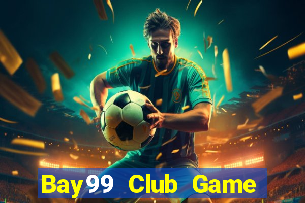 Bay99 Club Game Bài 68