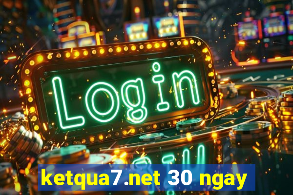 ketqua7.net 30 ngay