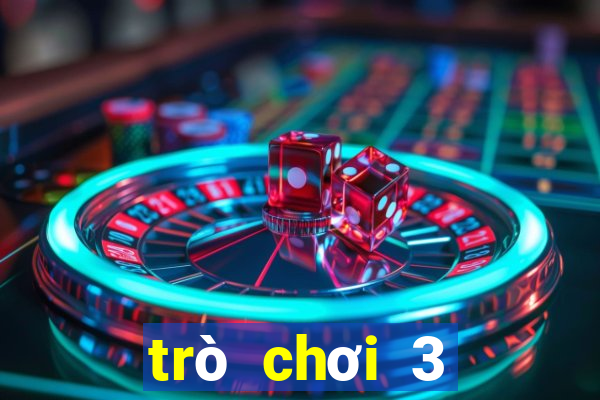 trò chơi 3 người tại nhà