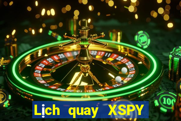 Lịch quay XSPY Thứ 6